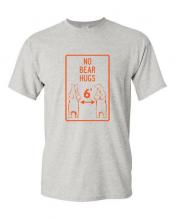No Bear Hugs T-shirts